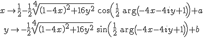 <br />\begin{array}{cc}<br />x \to \frac{1}{2}-\frac{1}{2} \sqrt[4]{\left(1-4x\right)^2+16 y^2} \: \cos \left(\frac{1}{2}\: \arg \left(-4 x-4 i y+1 \right)\right)+a \\<br />y \to -\frac{1}{2} \sqrt[4]{\left(1-4 x \right)^2+16y^2} \: \sin \left(\frac{1}{2} \: \arg \left(-4x-4 i y+1 \right)\right)+b<br />\end{array}<br />